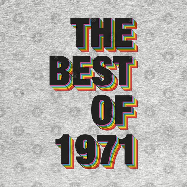 The Best Of 1971 by Dreamteebox